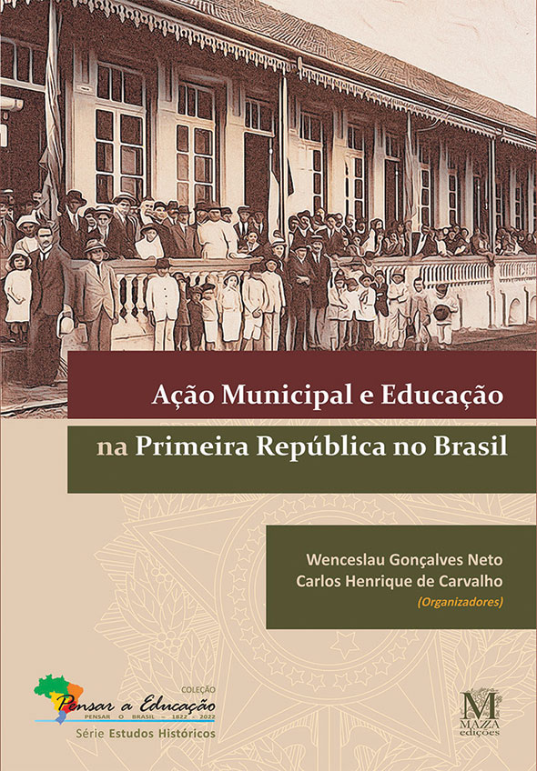 Ação Municipal e Educação na Primeira República no Brasil