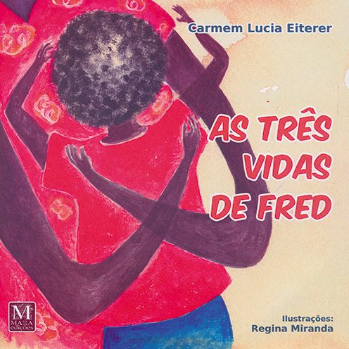 As Três Vidas de Fred